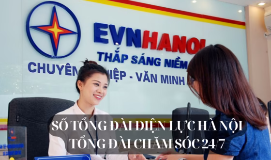 Số tổng đài điện lực Hà Nội - Tổng đài chăm sóc 24/7