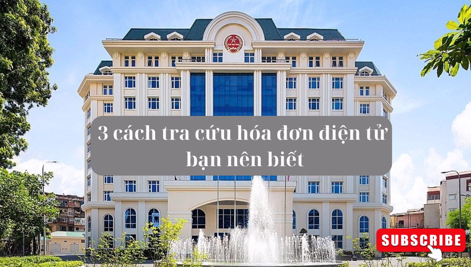 3 cách tra cứu hóa đơn điện tử bạn nên biết