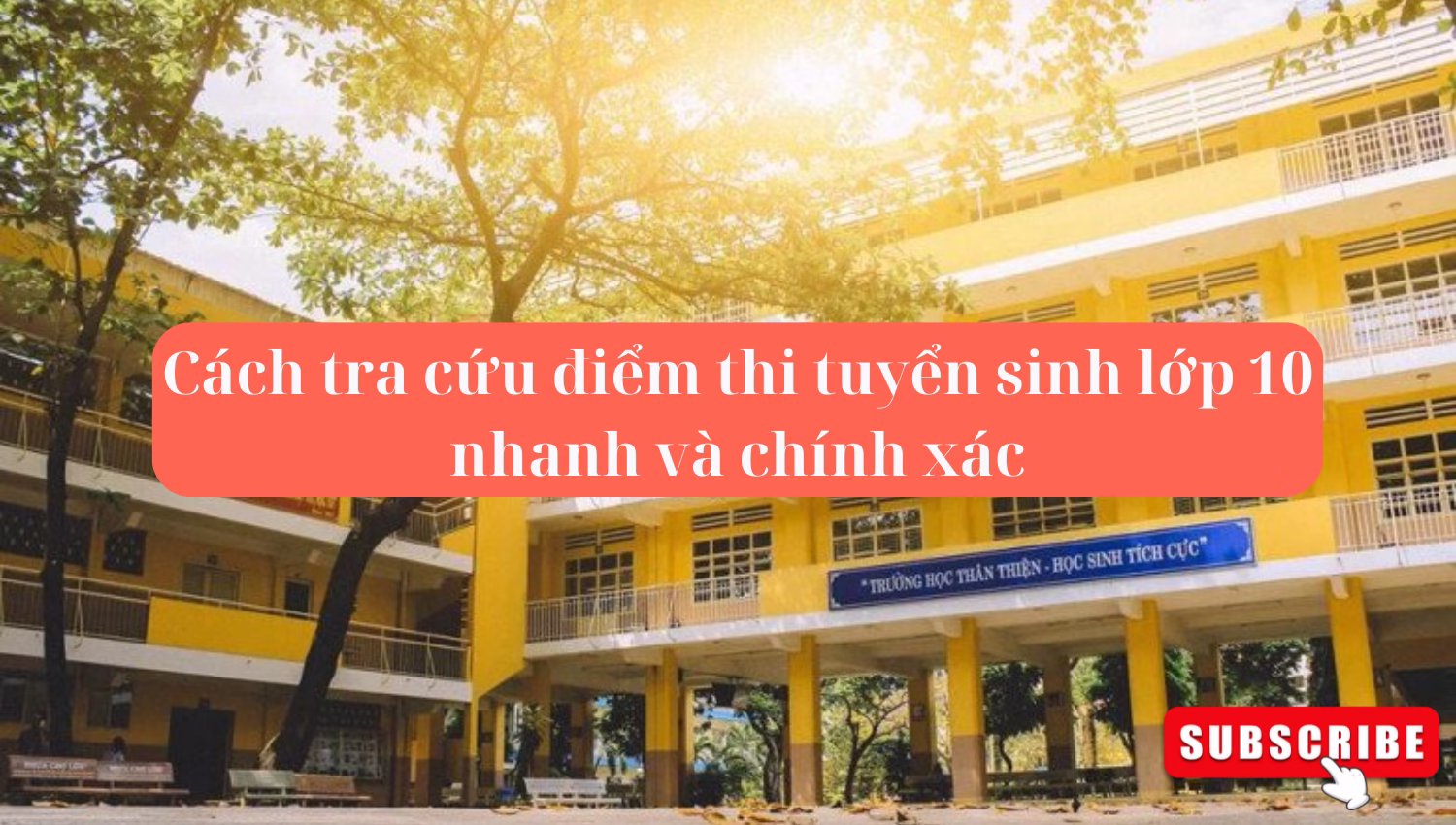 Cách tra cứu điểm thi tuyển sinh lớp 10 nhanh và chính xác