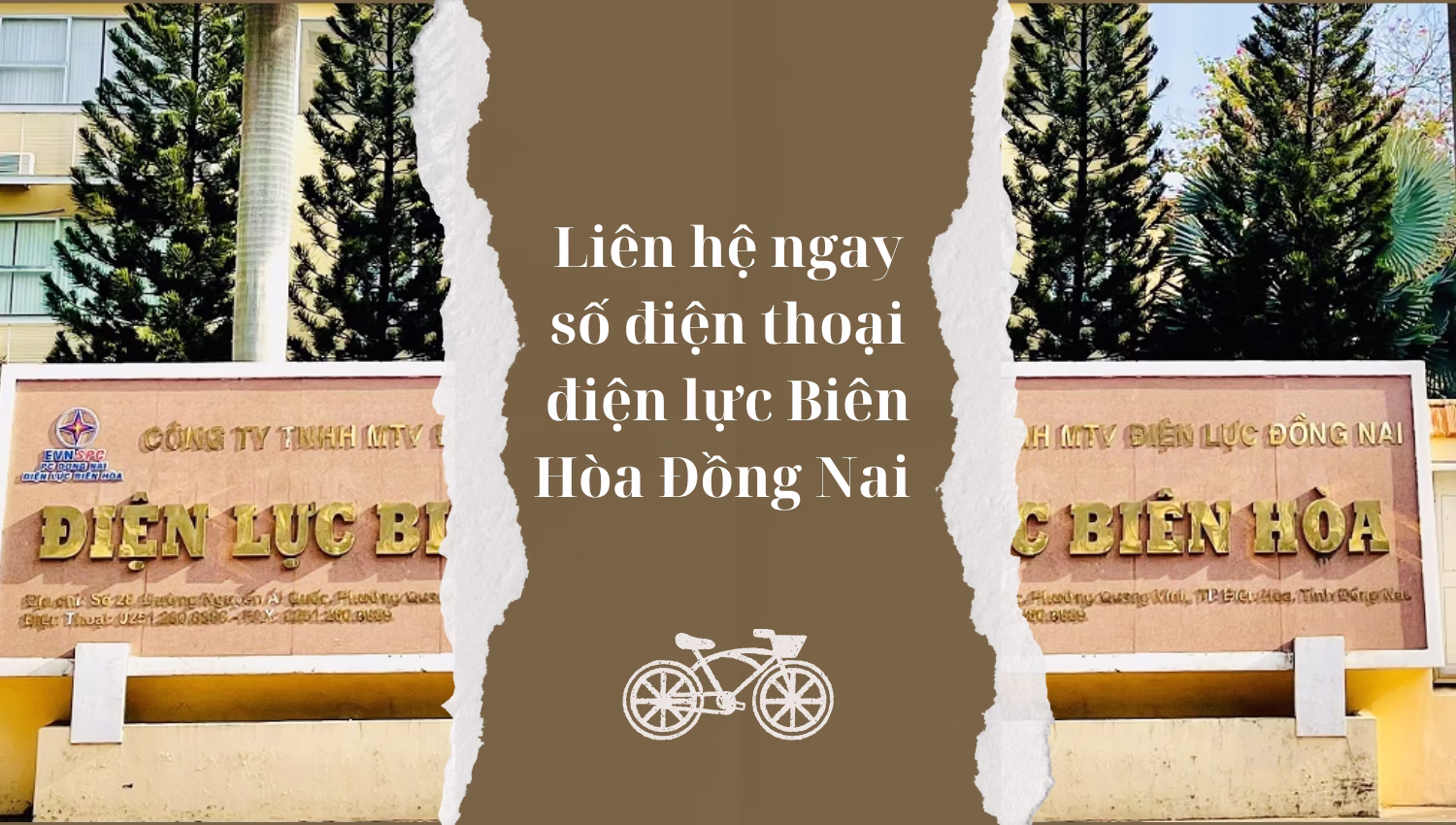 Liên hệ ngay số điện thoại điện lực Biên Hòa Đồng Nai