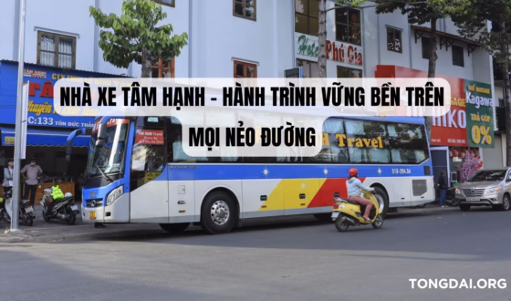 Nhà Xe Tâm Hạnh - Hành Trình Vững Bền Trên Mọi Nẻo Đường