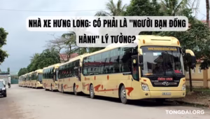 Nhà xe Hưng Long Có phải là người bạn đồng hành lý tưởng