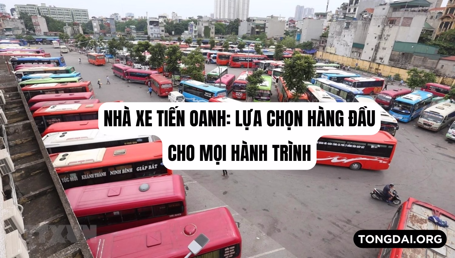 Nhà xe Tiến Oanh: Lựa chọn hàng đầu cho mọi hành trình