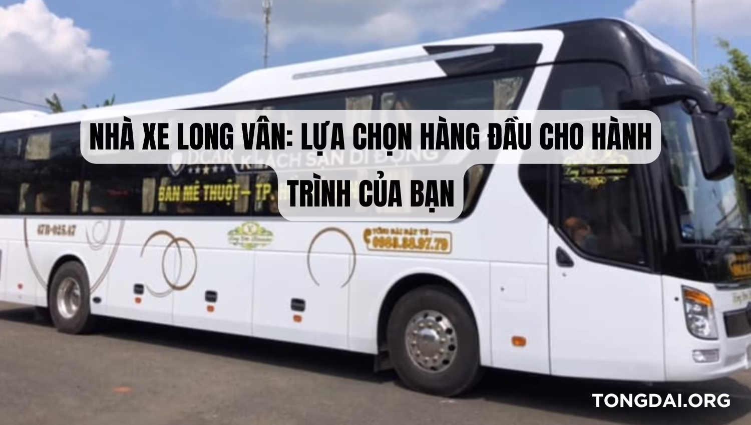 Nhà xe Long Vân: Lựa chọn hàng đầu cho hành trình của bạn