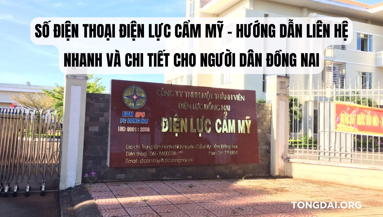 Số điện thoại điện lực Cẩm Mỹ – Hướng dẫn liên hệ nhanh và chi tiết cho người dân Đồng Nai