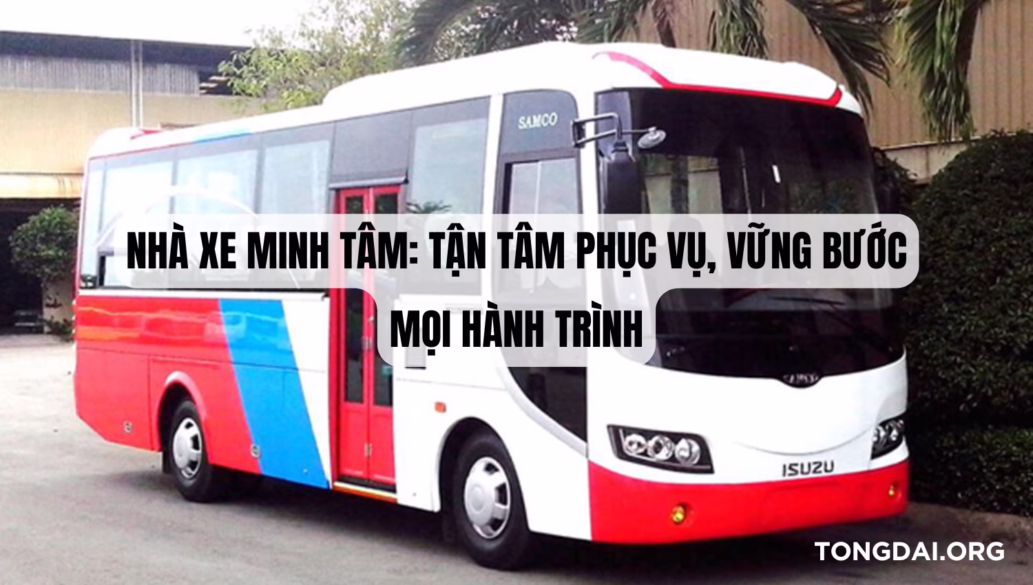 Số Điện Thoại Nhà Xe Minh Tâm: Tận Tâm Phục Vụ, Vững Bước Mọi Hành Trình