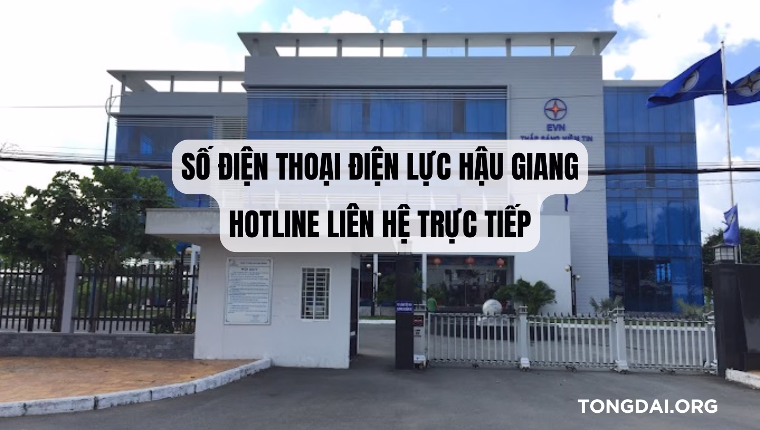 Số Điện Thoại Điện Lực Hậu Giang: Hotline Liên Hệ Trực Tiếp