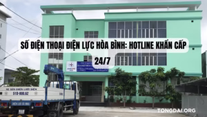 Số Điện Thoại Điện Lực Hòa Bình Hotline Khẩn Cấp 247