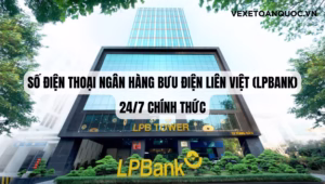 Số Điện Thoại Ngân Hàng Bưu điện Liên Việt (LPBank) 247 Chính Thức